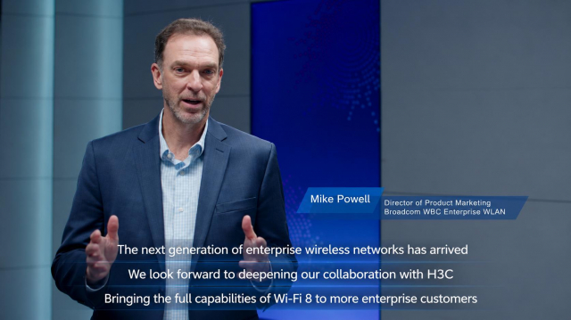 Broadcom WBC Enterprise WLAN 제품 마케팅 디렉터 Mike Powell은 Wi-Fi 8을 차세대 엔터프라이즈 무선 네트워크 시대를 여는 중요한 전환점으로 평가했다. 그는 H3C와의 협력을 기반으로 Wi-Fi 8의 주요 기능을 더 많은 기업 고객에게 제공하겠다는 계획을 밝혔다