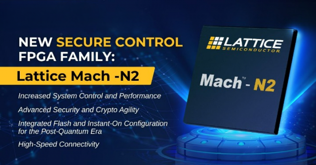 래티스 반도체, 새로운 Lattice Mach-N2 제품군으로 보안 제어 FPGA 리더십 확대